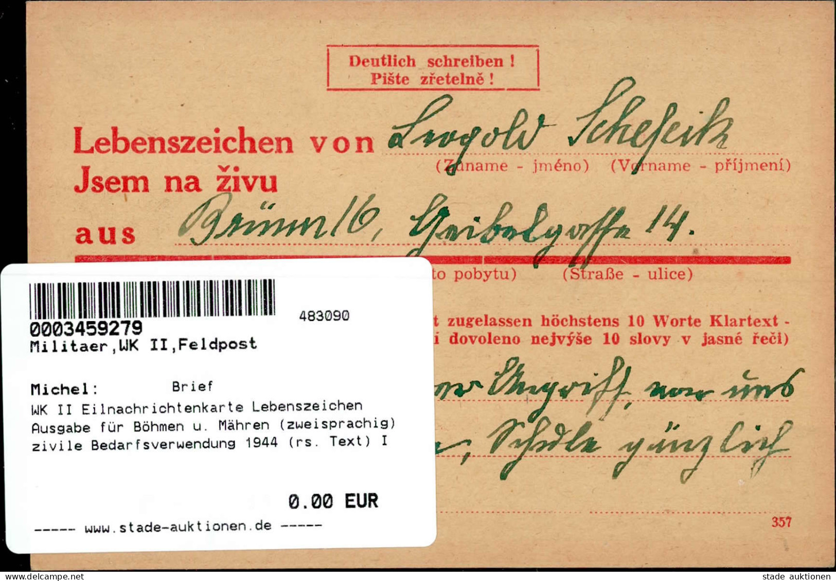 WK II Eilnachrichtenkarte Lebenszeichen Ausgabe Für Böhmen U. Mähren (zweisprachig) Zivile Bedarfsverwendung 1944 (rs. T - Oorlog 1939-45