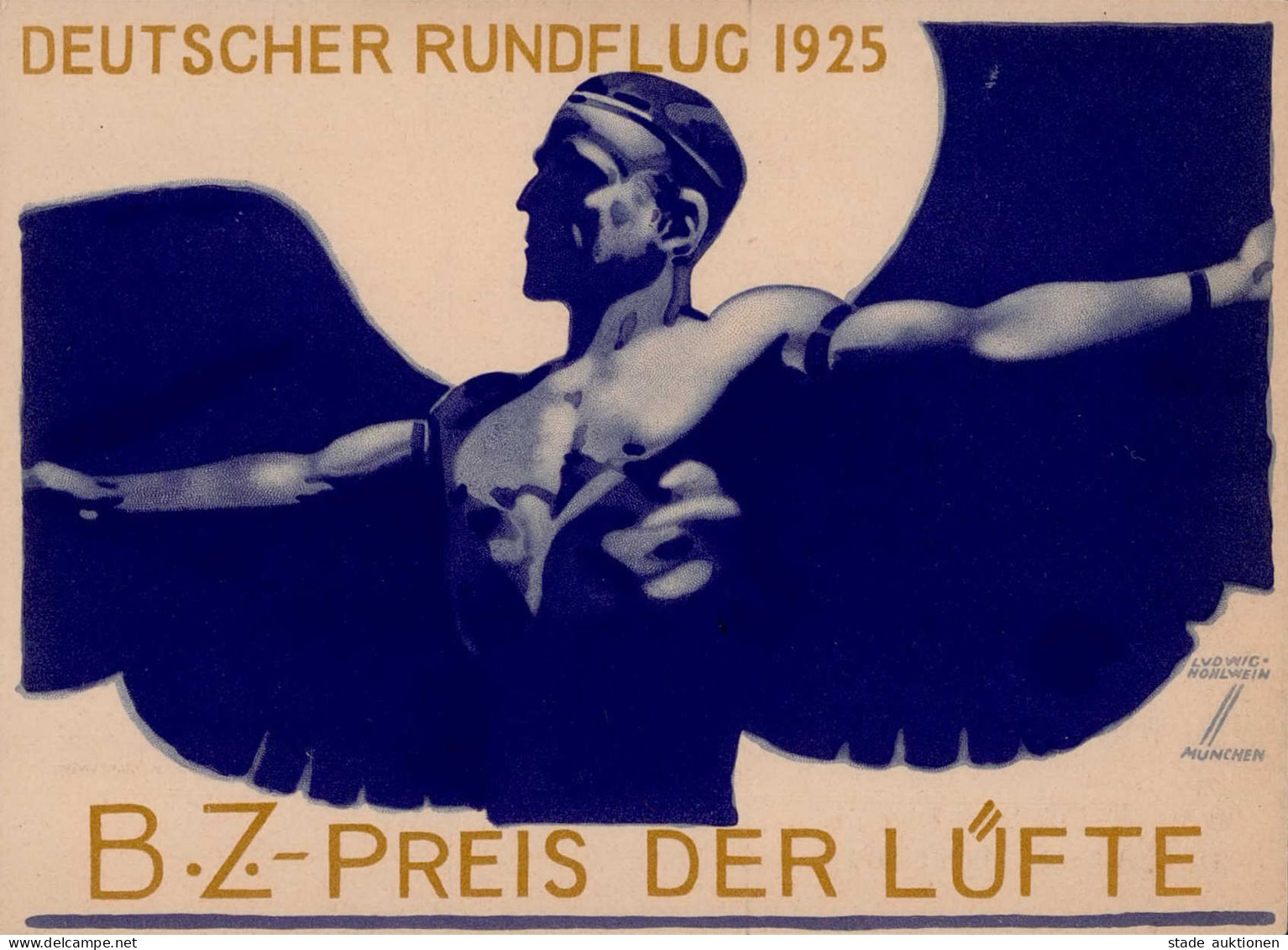 Deutscher Rundflug 1925 B.Z.-Preis Der Lüfte Sign. Hohlwein I-II - Guerre 1914-18