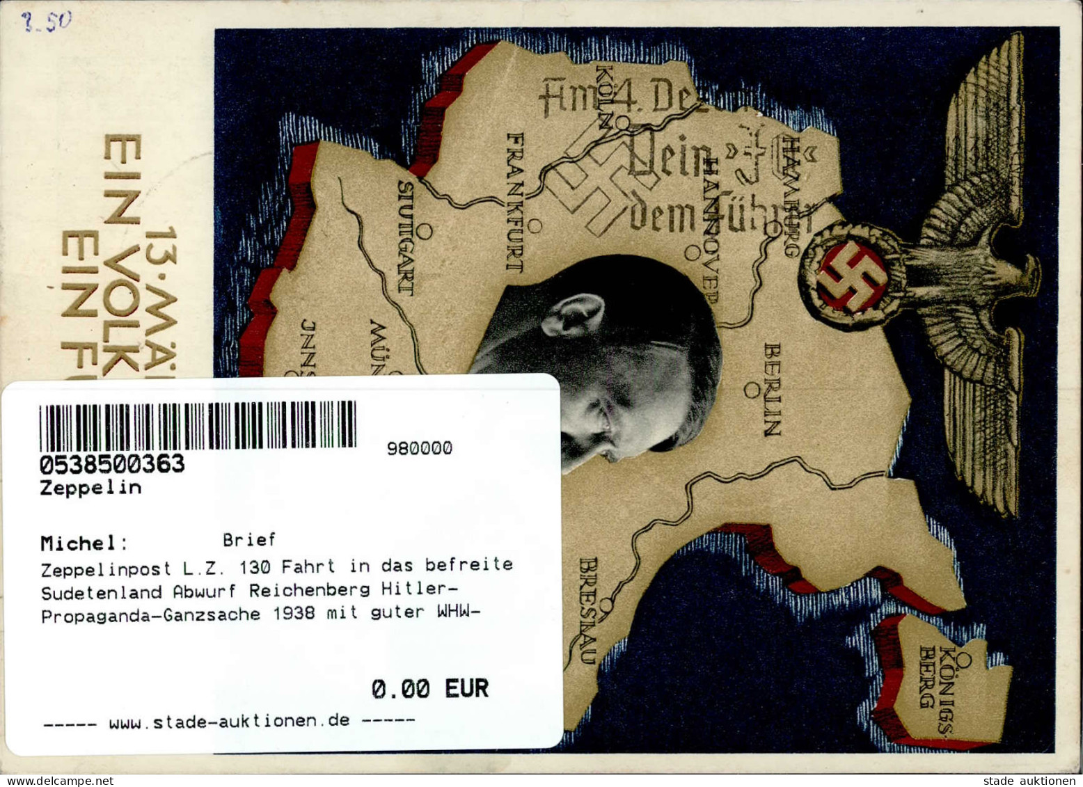 Zeppelinpost L.Z. 130 Fahrt In Das Befreite Sudetenland Abwurf Reichenberg Hitler-Propaganda-Ganzsache 1938 Mit Guter WH - Airships