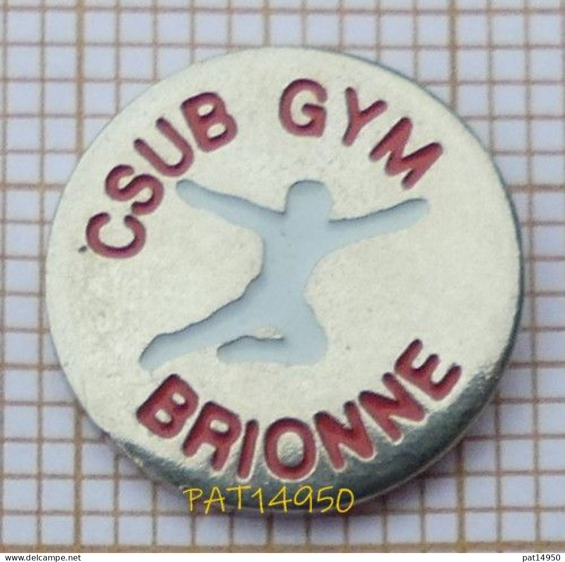 PAT14950 CSUB GYM BRIONNE  CLUB SPORTIF DE L'UNION BRIONNAISE GYMNASTIQUE  Dpt 27 EURE - Gymnastics