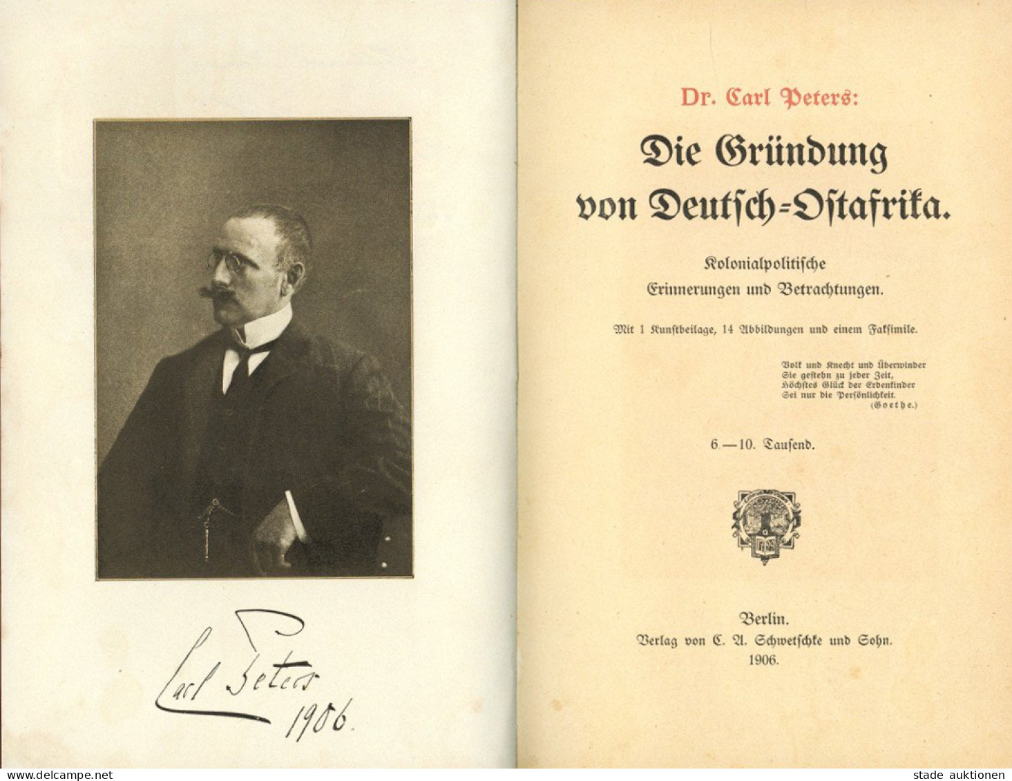 Kolonien Deutsch-Ostafrika Buch Die Gründung Von Deutsch-Ostafrika Von Dr. Petrs, Carl, 1906, Verlag Schwetschke Berlin, - Ehemalige Dt. Kolonien