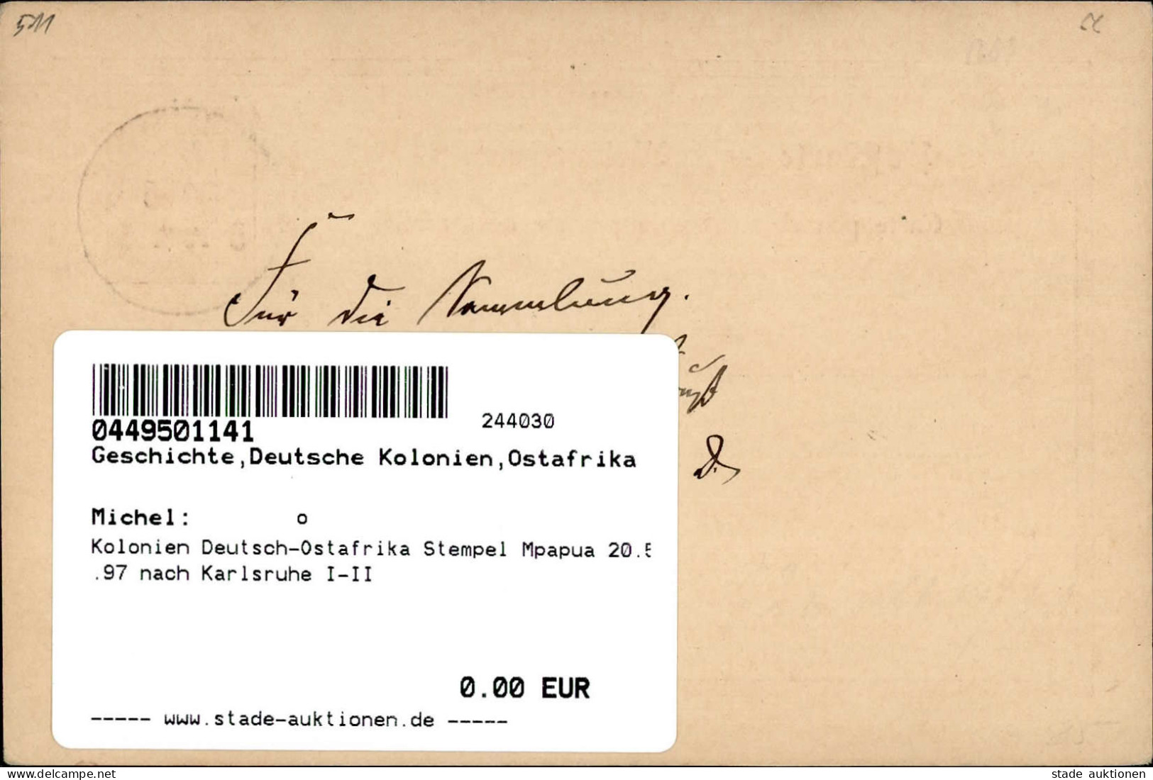 Kolonien Deutsch-Ostafrika Stempel Mpapua 20.5.97 Nach Karlsruhe I-II Colonies - Ehemalige Dt. Kolonien
