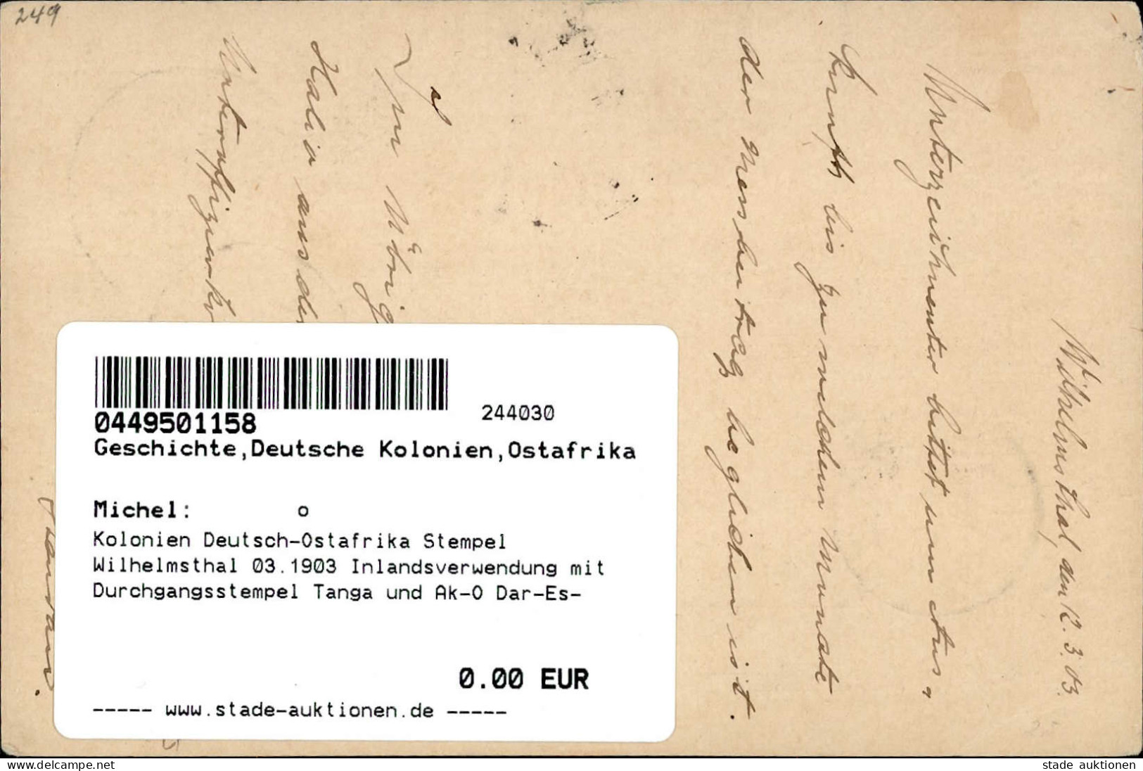 Kolonien Deutsch-Ostafrika Stempel Wilhelmsthal 03.1903 Inlandsverwendung Mit Durchgangsstempel Tanga Und Ak-O Dar-Es-Sa - Ehemalige Dt. Kolonien