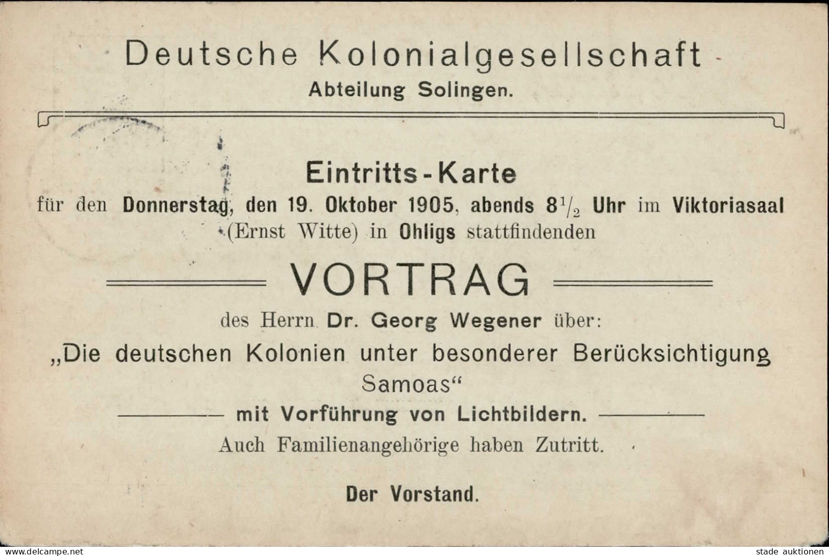 Kolonien Solingen Deutsche Kolonialgesellschaft Eintrittskarte Auf GSK Zu Einem Vortrag 1905 I-II Colonies - Ehemalige Dt. Kolonien