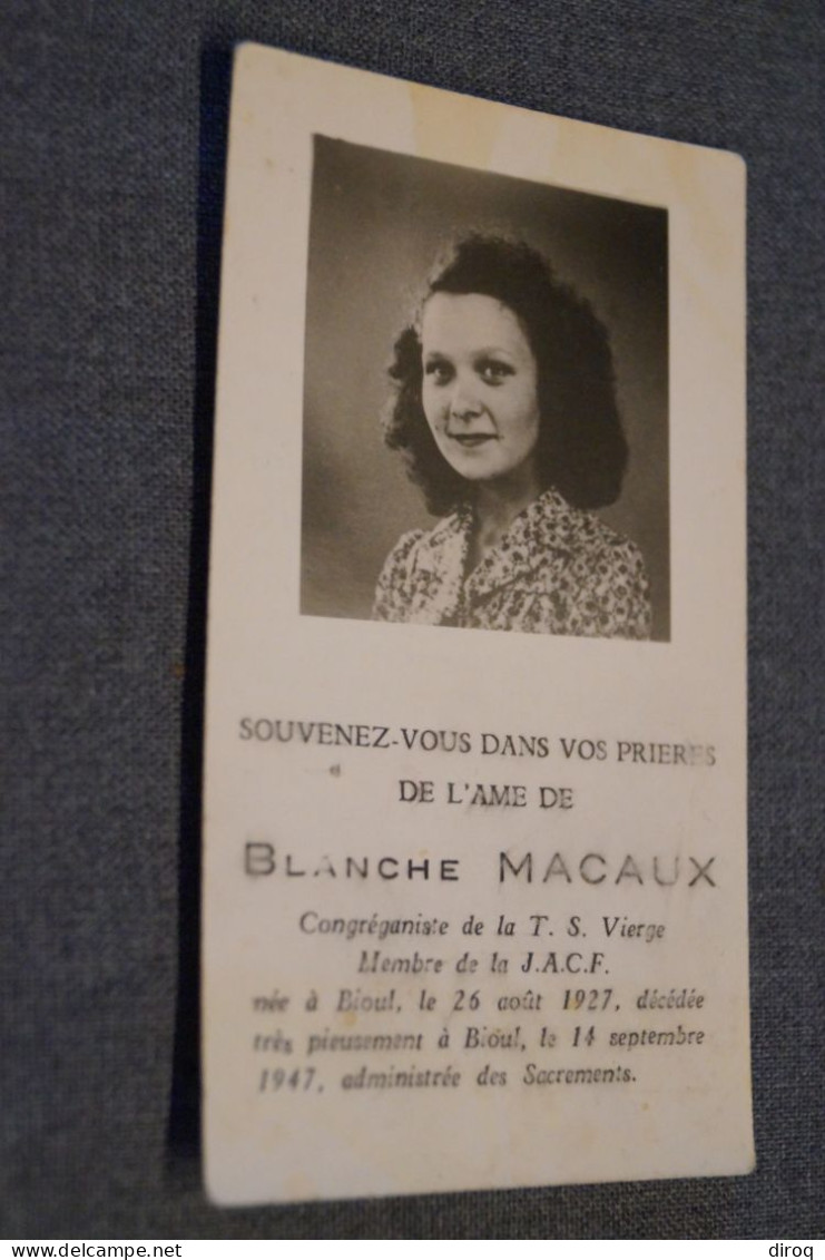 Macaux Blanche,née à Bioul En 1927,décédée En 1947, J.A.C.F. - Overlijden