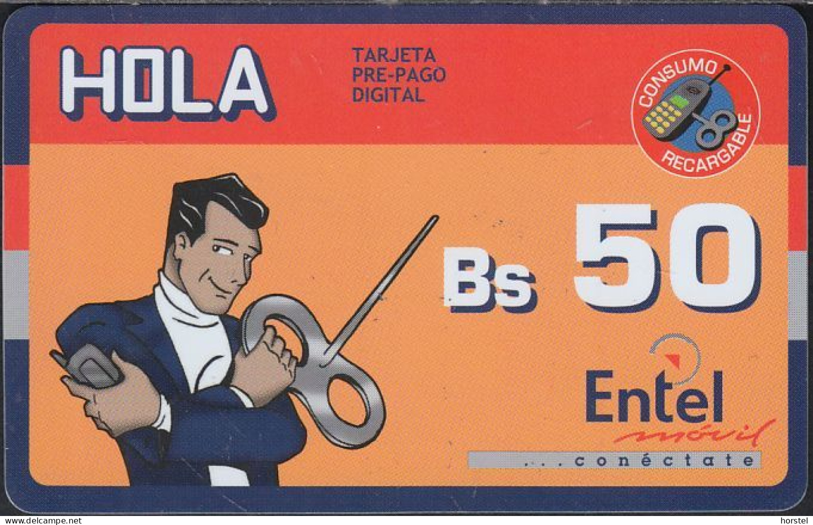 Bolivien - Bolivia - Entel - Prepaid Bs 50 - Hola - Man With Key ( Plastic) Reverse 1 - Bolivia