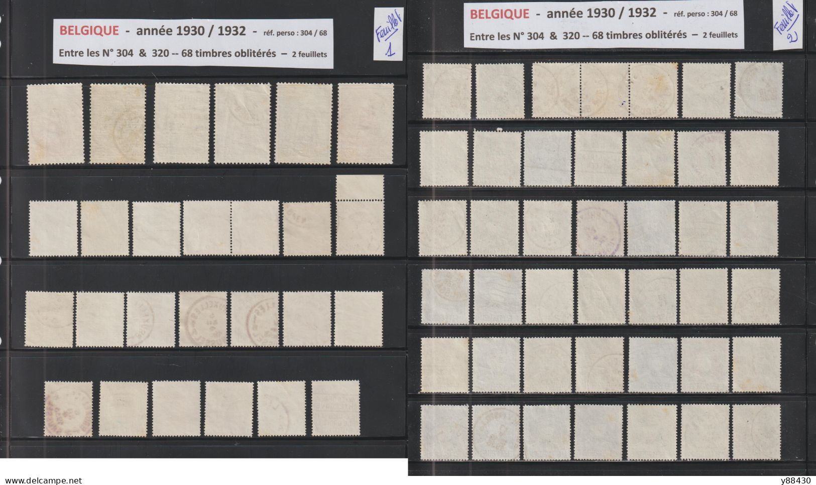 BELGIQUE - Entre Les N° 304 & 320  De 1930 à 1932 - 68 Timbres En 2 Feuillets . Avec Diverses  Oblitérations - 6 Scan - 1931-1934 Képi