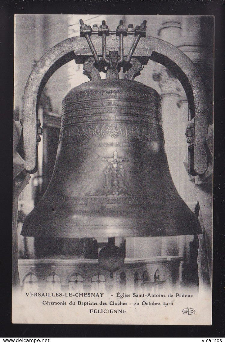 CP 78 VERSAILLES LE CHESNAY Eglise Saint Antoine De Padoue Ceremonie Du Bapteme Des Cloches Félicienne - Le Chesnay