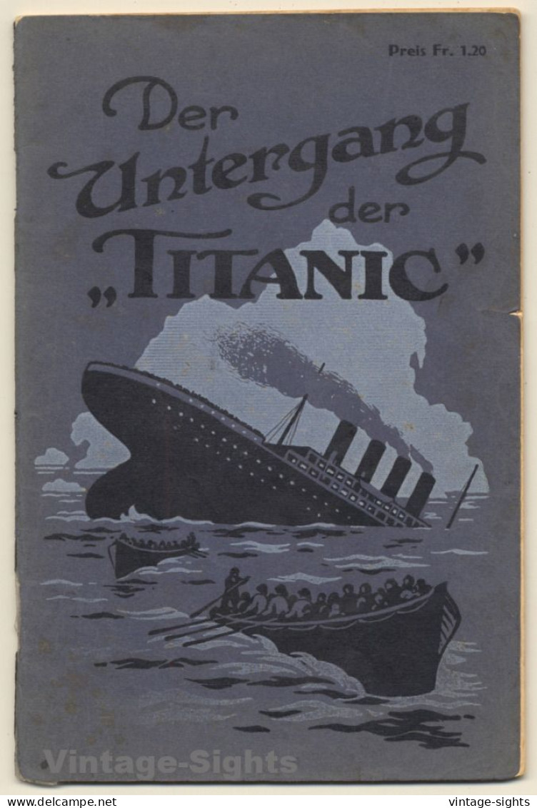 Herman Hesse: Der Untergang Der Titanic (Vintage Book Dengler Verlag 1927) - Ed. Originali