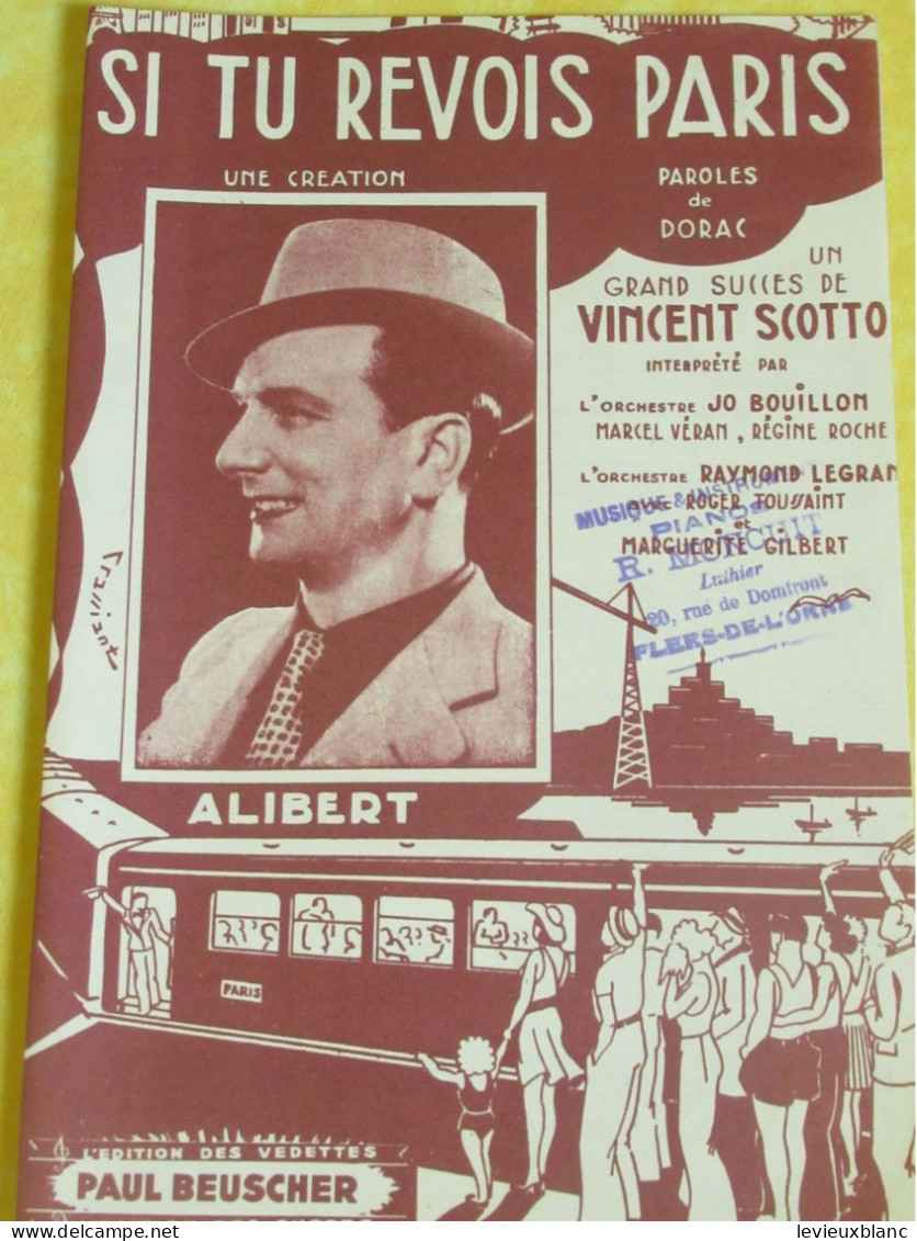 Partition/"Si Tu Revois Paris" /Vincent SCOTTO-H. Kubnick /Paul BEUSCHER / 1941      PART345 - Altri & Non Classificati