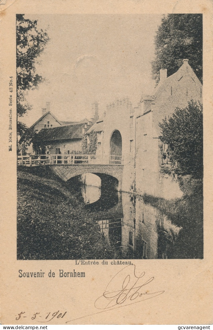 SOUVENIR DE BORNHEM  L'ENTREE DU CHATEAU          2 SCANS - Bornem