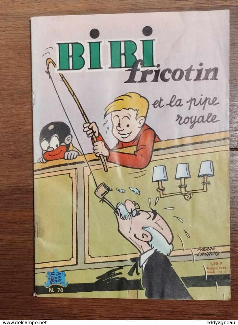 Lacroix -De Montaubert - SPE - Bibi Fricotin 70 - Édition Originale De 1965 - Bibi Fricotin