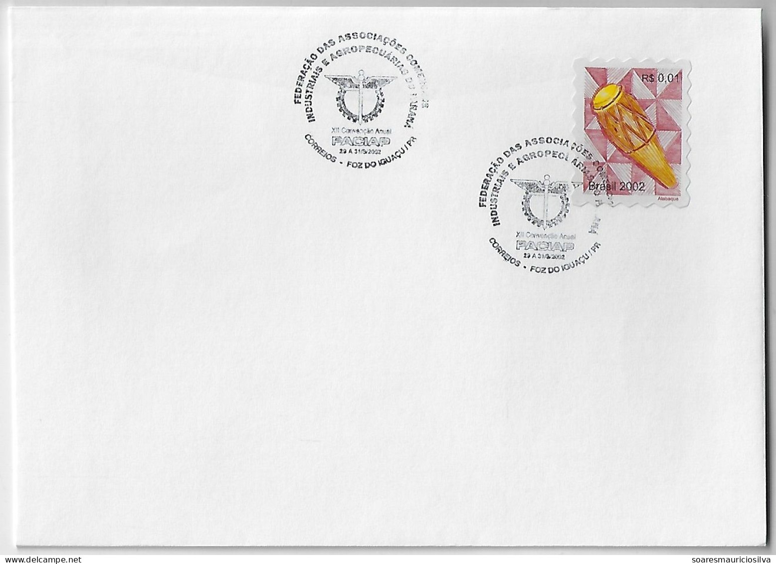 Brazil 2002 Cover Commemorative Cancel Federation Of Commercial & Business Associations Of Paraná In Foz Do Iguaçu - Brieven En Documenten