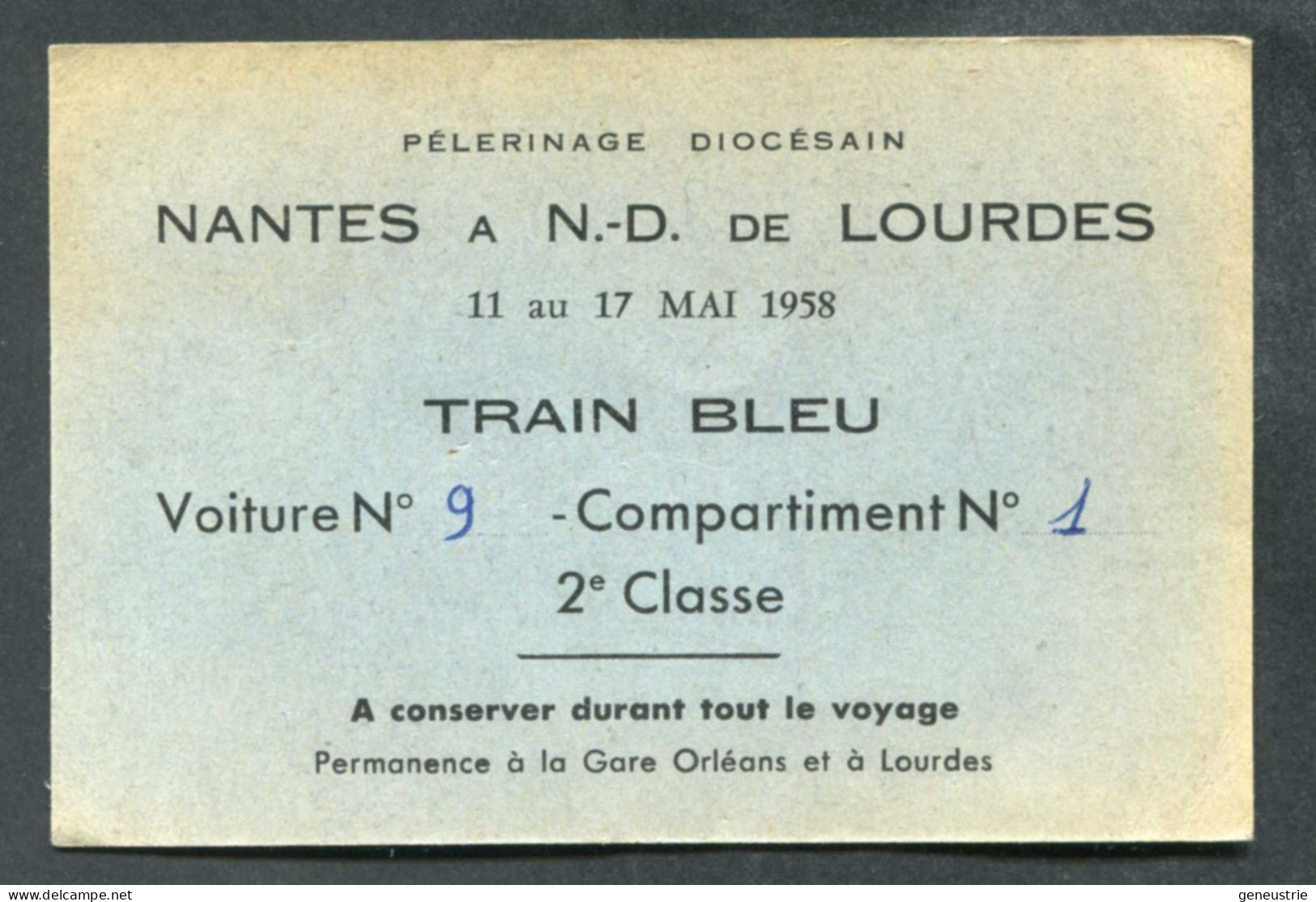 Carte De Pélerinage "Nantes à N.-D. De Lourdes / 11 Au 17 Mai 1958 / Train Bleu" - Autres & Non Classés