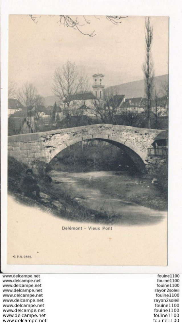 Carte De DELEMONT Vieux Pont  ( Recto Verso ) - Delémont
