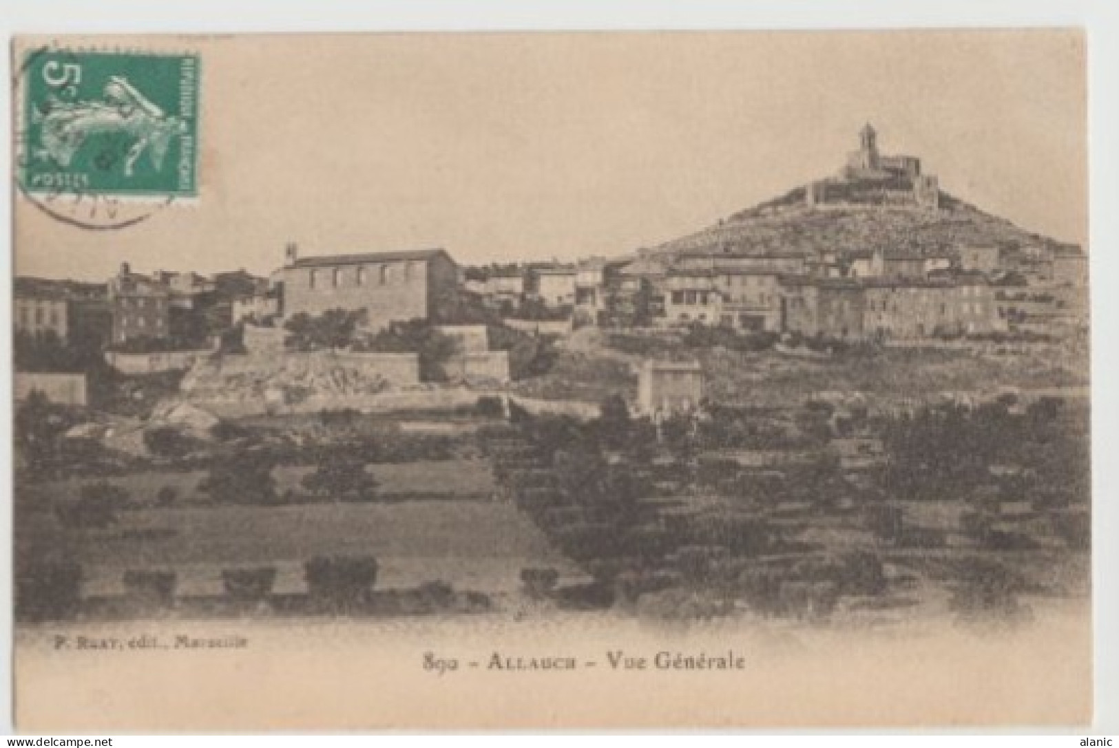 CPA- ALLAUCH - VUE GENERALE . (carte écrite En 1907. Voir Scan Retro) Circulée TBE - Allauch