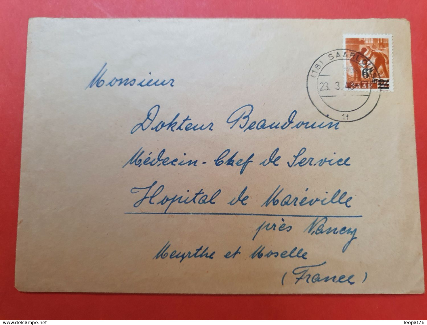 Sarre - Affranchissement Surchargé Sur Enveloppe De Saarbrücken Pour La France En 1948 - D 148 - Lettres & Documents