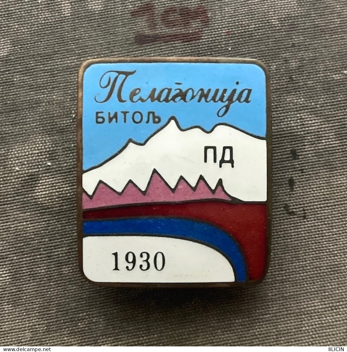 Badge Pin ZN010813 - Alpinism Mountaineering Hiking Yugoslavia Macedonia Planinarsko Drustvo Peladonija Bitolj Bitola - Alpinismo, Escalada