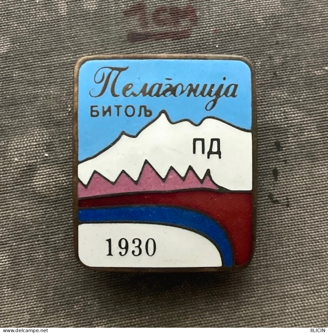 Badge Pin ZN010813 - Alpinism Mountaineering Hiking Yugoslavia Macedonia Planinarsko Drustvo Peladonija Bitolj Bitola - Alpinisme