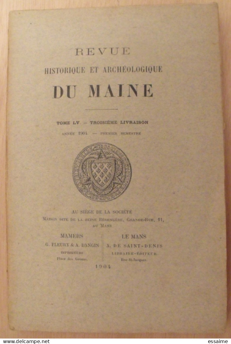 revue historique et archéologique du Maine. année 1904, 1er semestre (3 livraisons). tome LV. Mamers, Le Mans