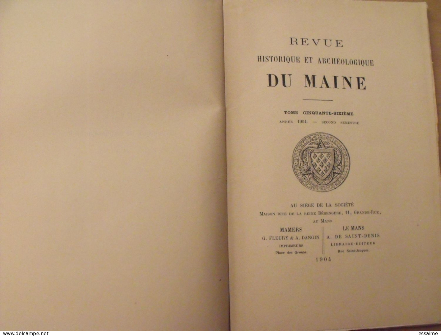 Revue Historique Et Archéologique Du Maine. Année 1904, 2ème Semestre (3 Livraisons). Tome LVI. Mamers, Le Mans - Pays De Loire