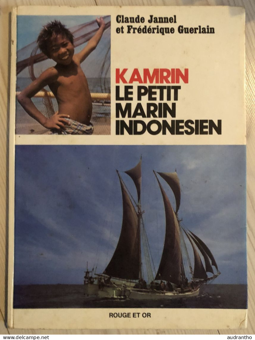 Livre KARIM LE PETIT MARIN INDONESIEN - éditions G.P Rouge Et Or 1978 - Photographies Claude Jannel - Bibliotheque Rouge Et Or