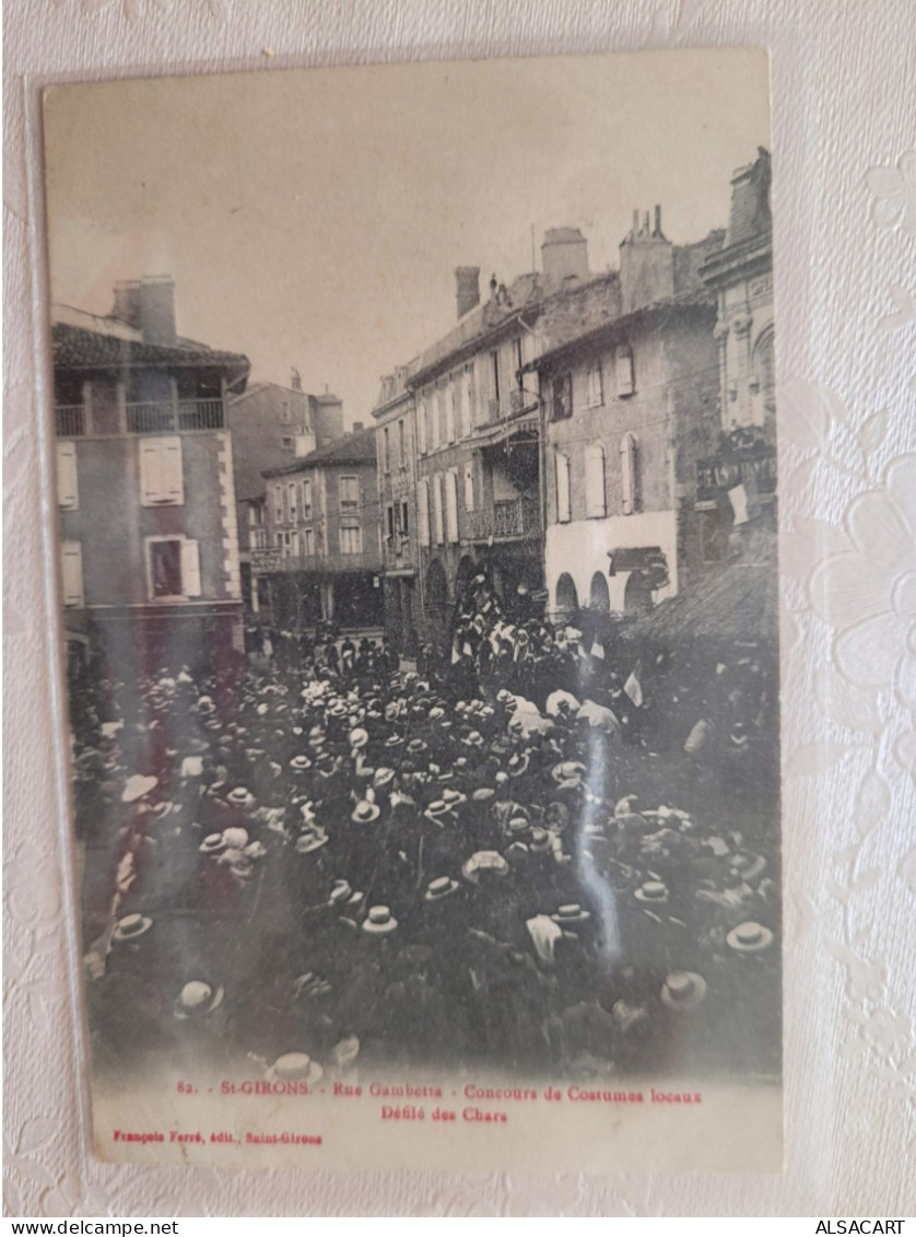 St Girons , Rue Gambetta , Concours De Costumes Locaux , Défilé De Chars - Otros & Sin Clasificación