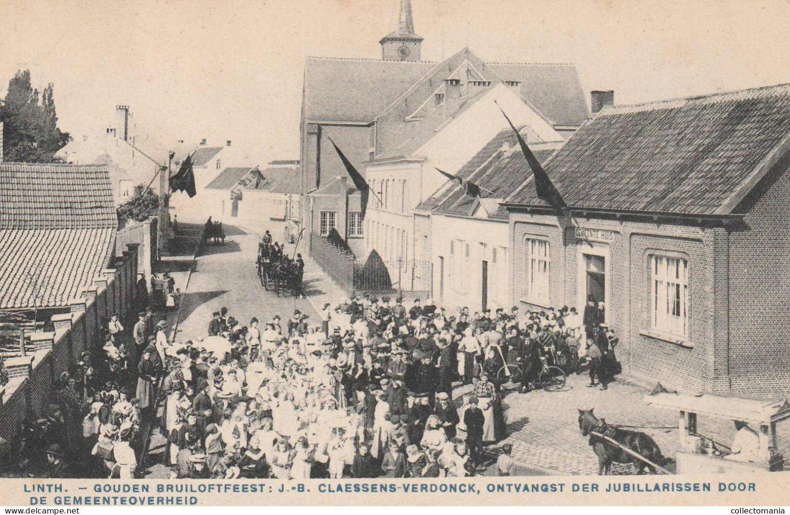 1 Oude Postkaart Linth Lint  Gouden Bruiloftfeest  Claessens - Verdonck 1908   Ontvangst Gemeenteoverheid - Lint