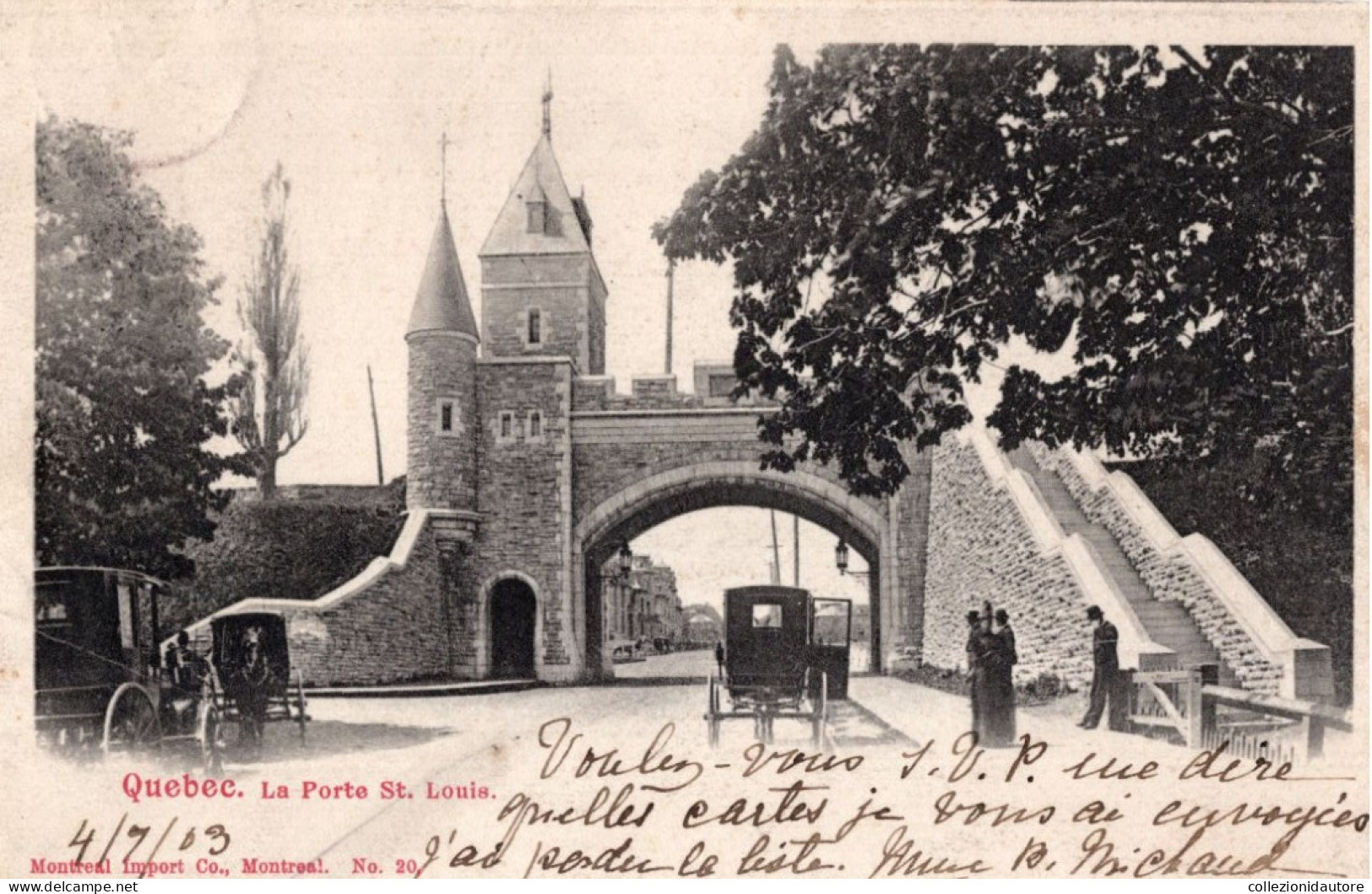 QUÉBEC - LA PORTE ST. LUIS - ANIMATA - CARROZZE E CAVALLI - CARTOLINA FP SPEDITA NEL 1903 - Québec - La Cité