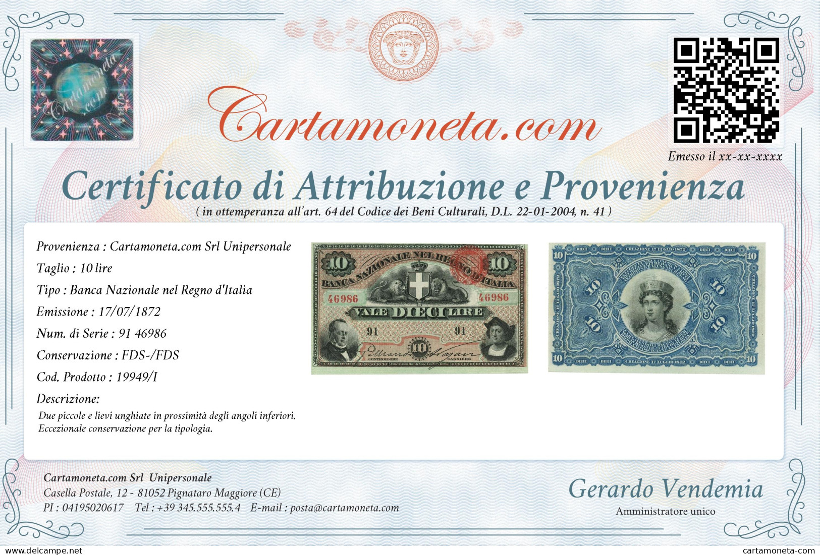 10 LIRE BANCA NAZIONALE NEL REGNO D'ITALIA ITALIA TURRITA 17/07/1872 FDS-/FDS - Sonstige & Ohne Zuordnung