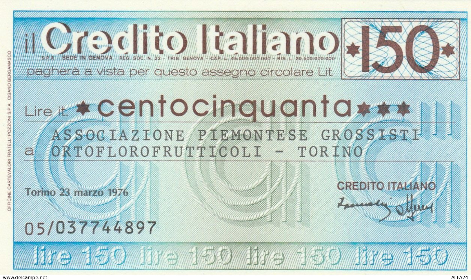 MINIASSEGNO CREDITO ITALIANO 150 L. ASS PIEMONTESE ORTOFLOROFRUT. (A152---FDS - [10] Assegni E Miniassegni