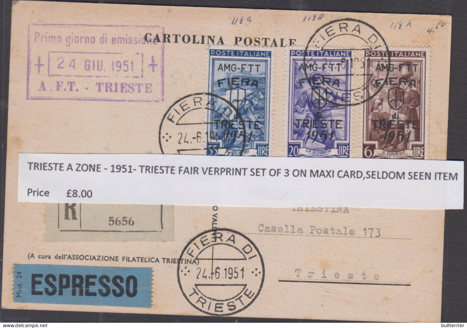 TRIESTE A ZONE - 1951 TRIESTE FAIR OVERPRINT SET OF 3 ON MAXI CARD  - Poste Exprèsse