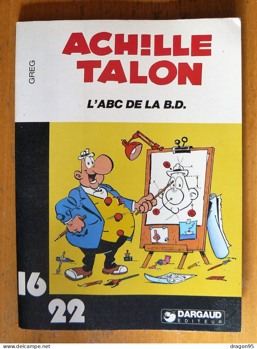 Achille Talon : L'abc De La Bd - Collection 16/22 - 1980 - Achille Talon