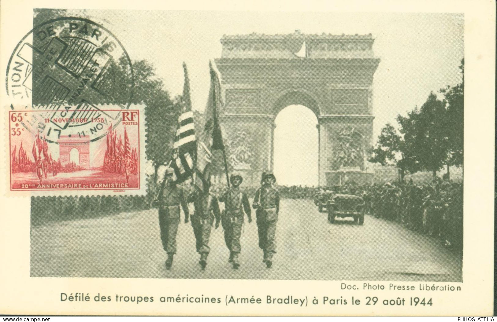 Guerre 40 Libération CP Défilé Troupes Américaines 29 8 44 YT N°403 Arc Triomphe Maximum CAD Musée Carnavalet 11 11 44 - Guerra De 1939-45