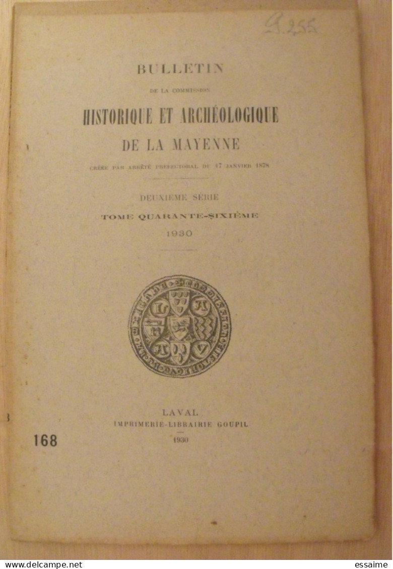 3 bulletins historique et archéologique de la Mayenne. 1930, tome XLVI-165,167,168. Laval Chateau-Gontier. Goupil.