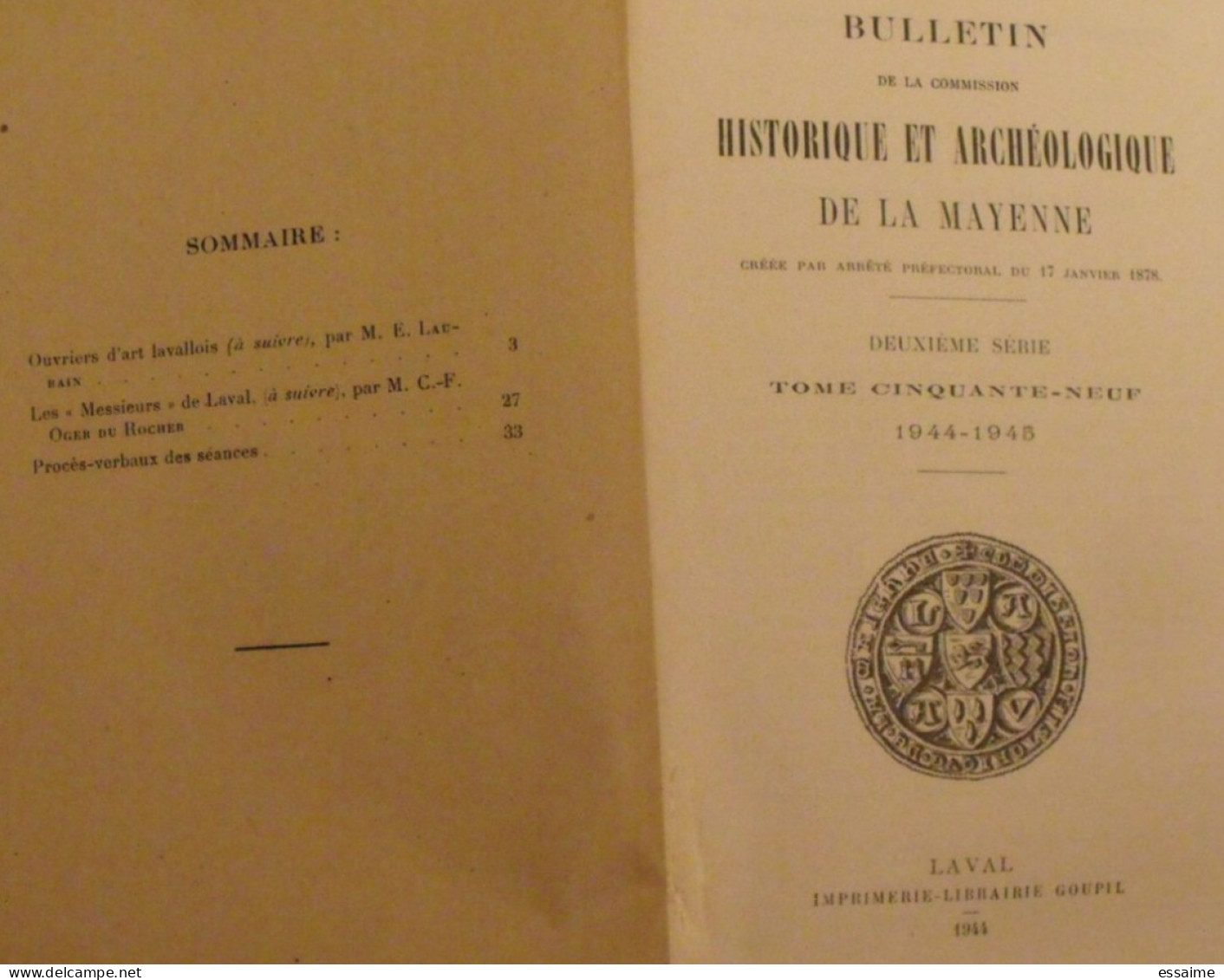 Bulletin Historique Et Archéologique De La Mayenne. 1944-45, Tome LIX-217 à 220. Laval Chateau-Gontier. Goupil. - Pays De Loire