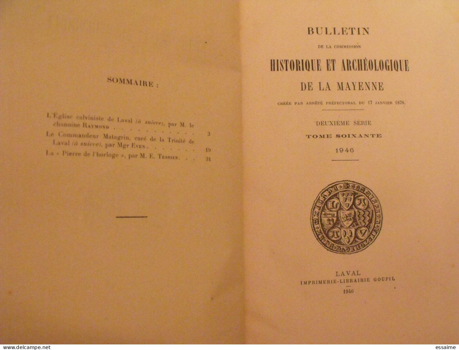 Bulletin Historique Et Archéologique De La Mayenne. 1946, Tome LX-221 à 223. Laval Chateau-Gontier. Goupil. - Pays De Loire