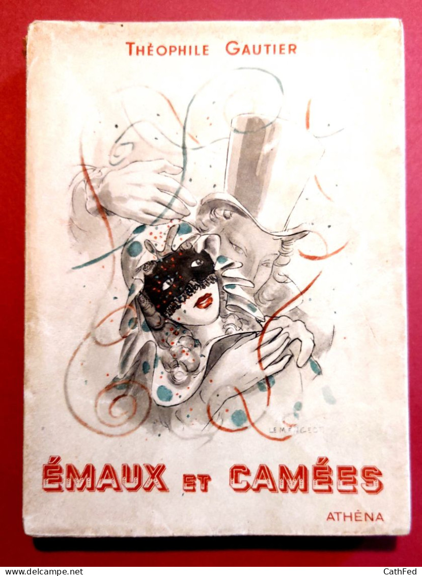 EMAUX ET CAMÉES  - TH. GAUTIER - Coll. ATHENA-LUXE 1936 Broché - 10 Hors-texte LE MENGEOT. Ex N° 1646/2000 - Französische Autoren