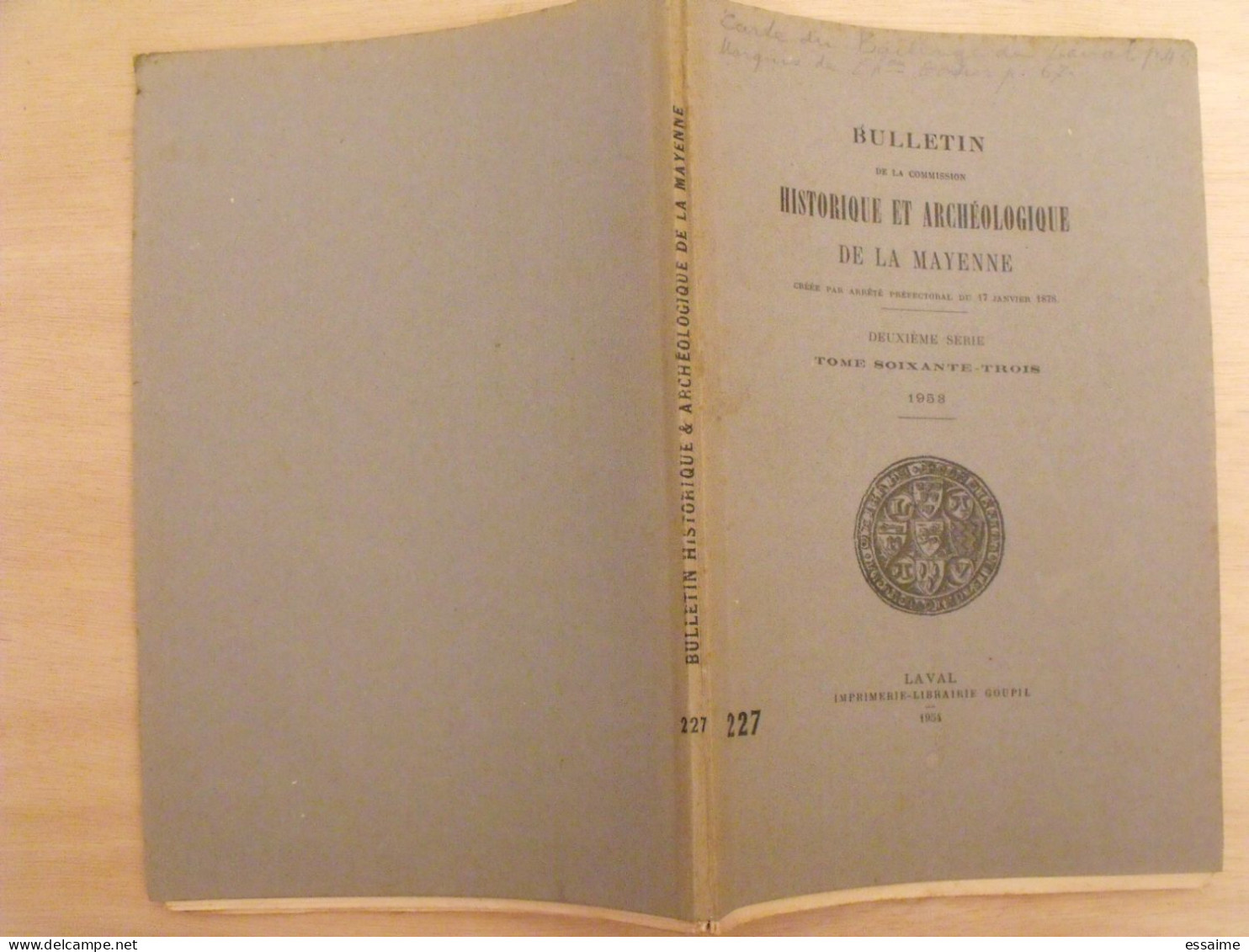 Bulletin Historique Et Archéologique De La Mayenne. 1953, Tome LXIII-227. Laval Chateau-Gontier. Goupil. - Pays De Loire