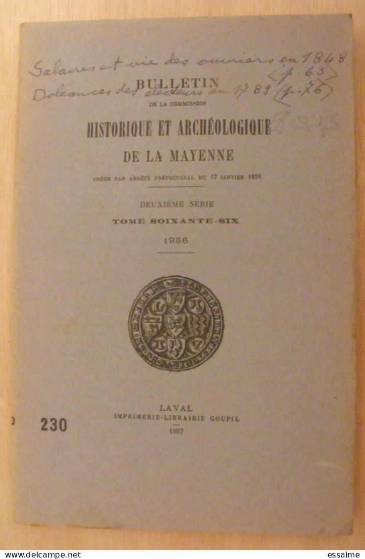 Bulletin Historique Et Archéologique De La Mayenne. 1956, Tome LXVI-230. Laval Chateau-Gontier. Goupil. - Pays De Loire