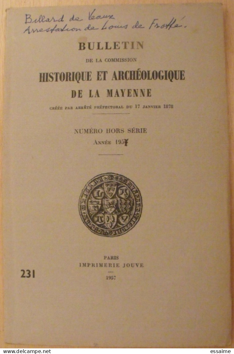 Bulletin Historique Et Archéologique De La Mayenne. 1956, Hors Série-231. Laval Chateau-Gontier. Goupil. - Pays De Loire