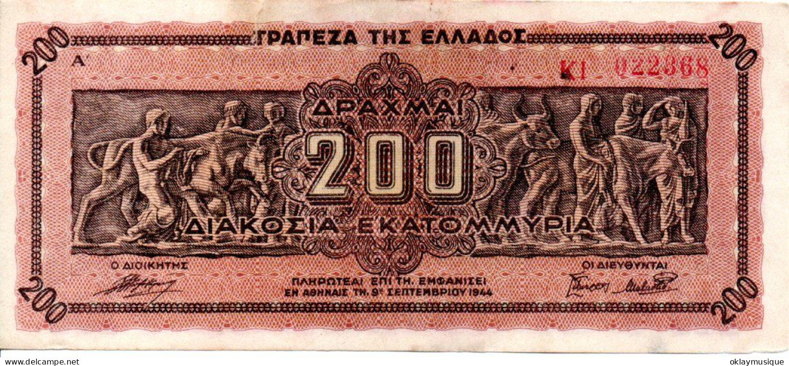 200,000,000 Drachmai 1944 (recto) Cavalerie De La Frise Du Panthéon Sculpture En Marbre Pentélique - Griekenland