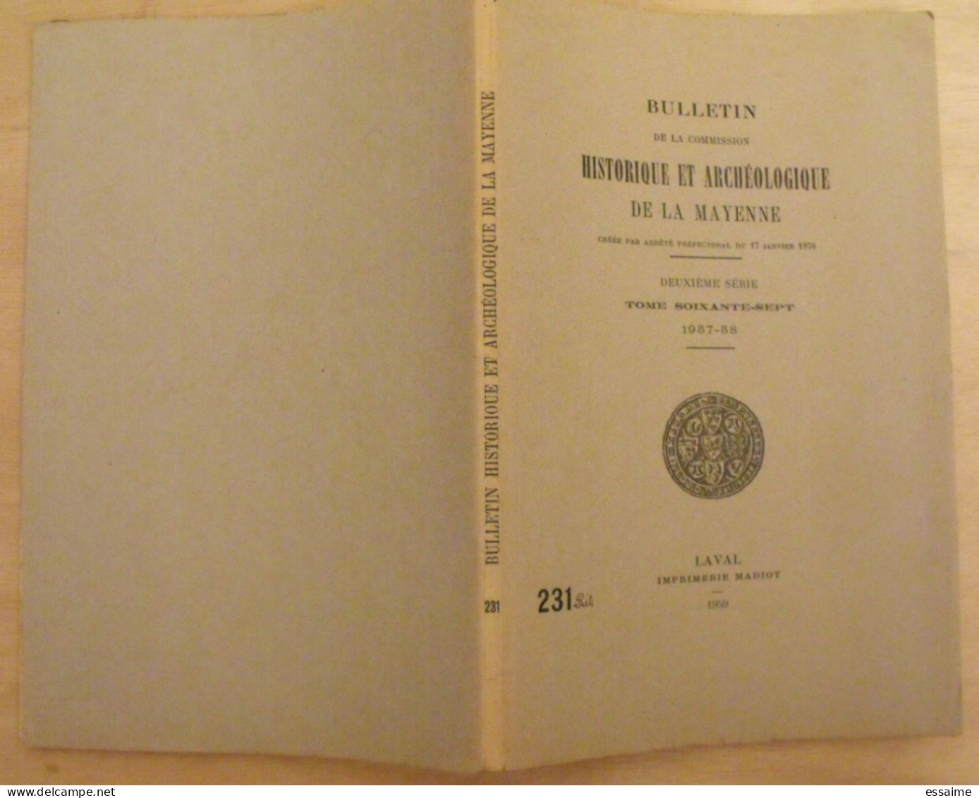 Bulletin Historique Et Archéologique De La Mayenne. 1957-58, Tome LXVII-231bis. Laval Chateau-Gontier. Goupil. - Pays De Loire