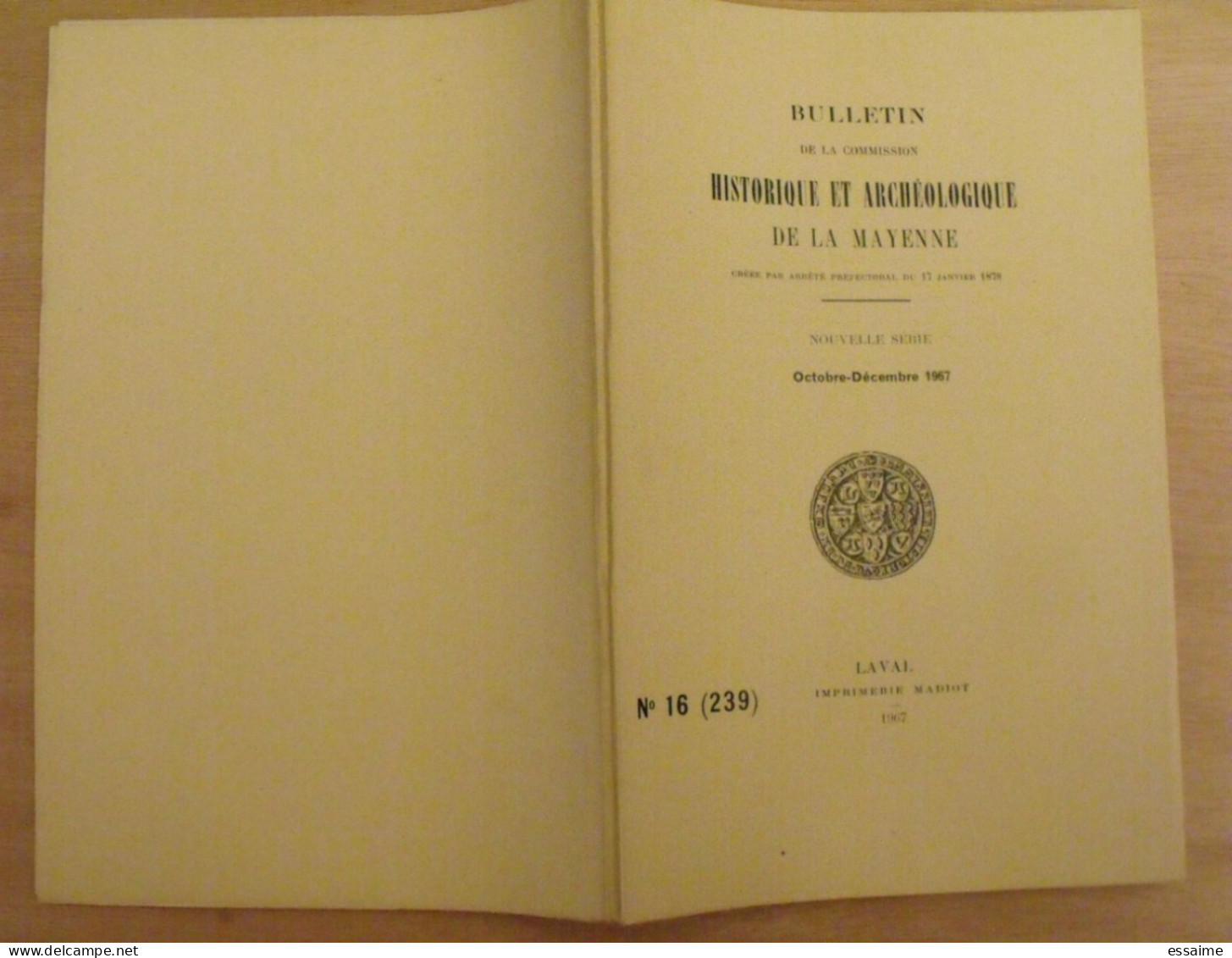 Bulletin Historique Et Archéologique De La Mayenne. 1967, N° 16 (239) . Laval Chateau-Gontier. Goupil. - Pays De Loire