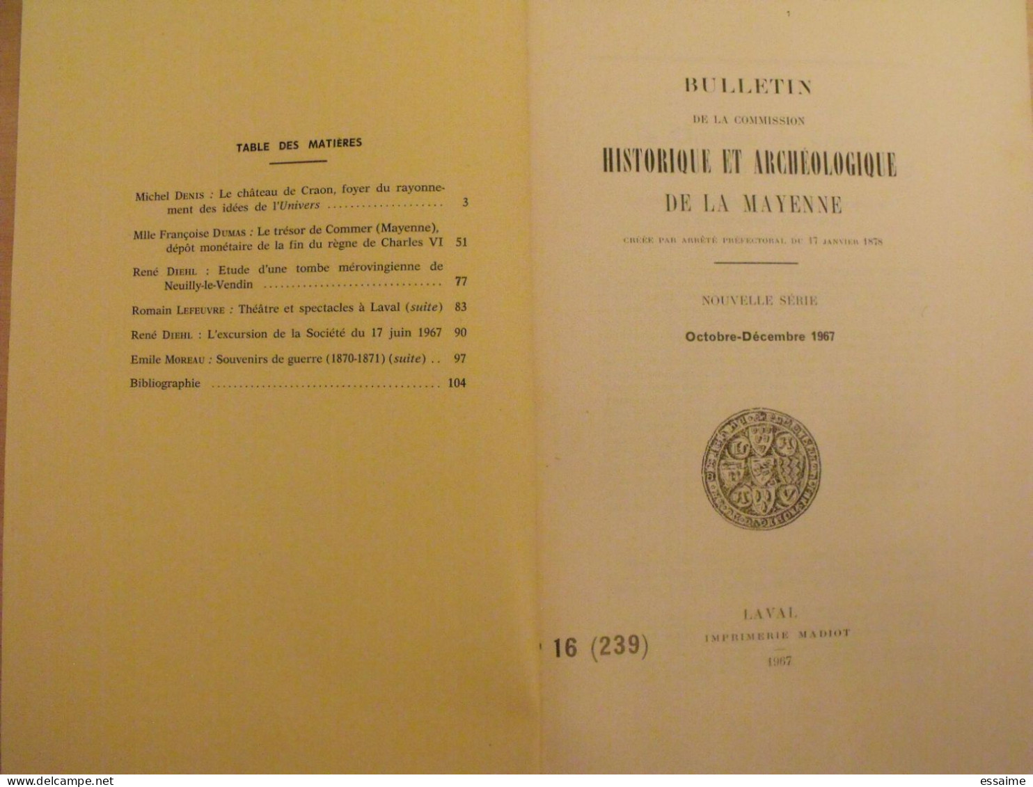 Bulletin Historique Et Archéologique De La Mayenne. 1967, N° 16 (239) . Laval Chateau-Gontier. Goupil. - Pays De Loire