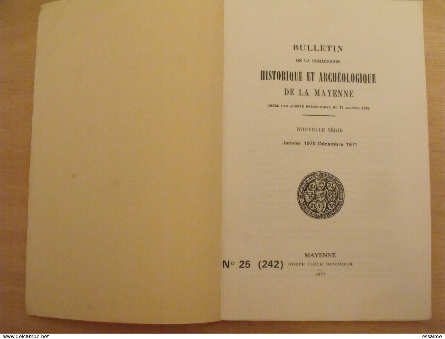 Bulletin Historique Et Archéologique De La Mayenne. 1970-71, N° 25 (242) . Laval Chateau-Gontier. Goupil. - Pays De Loire