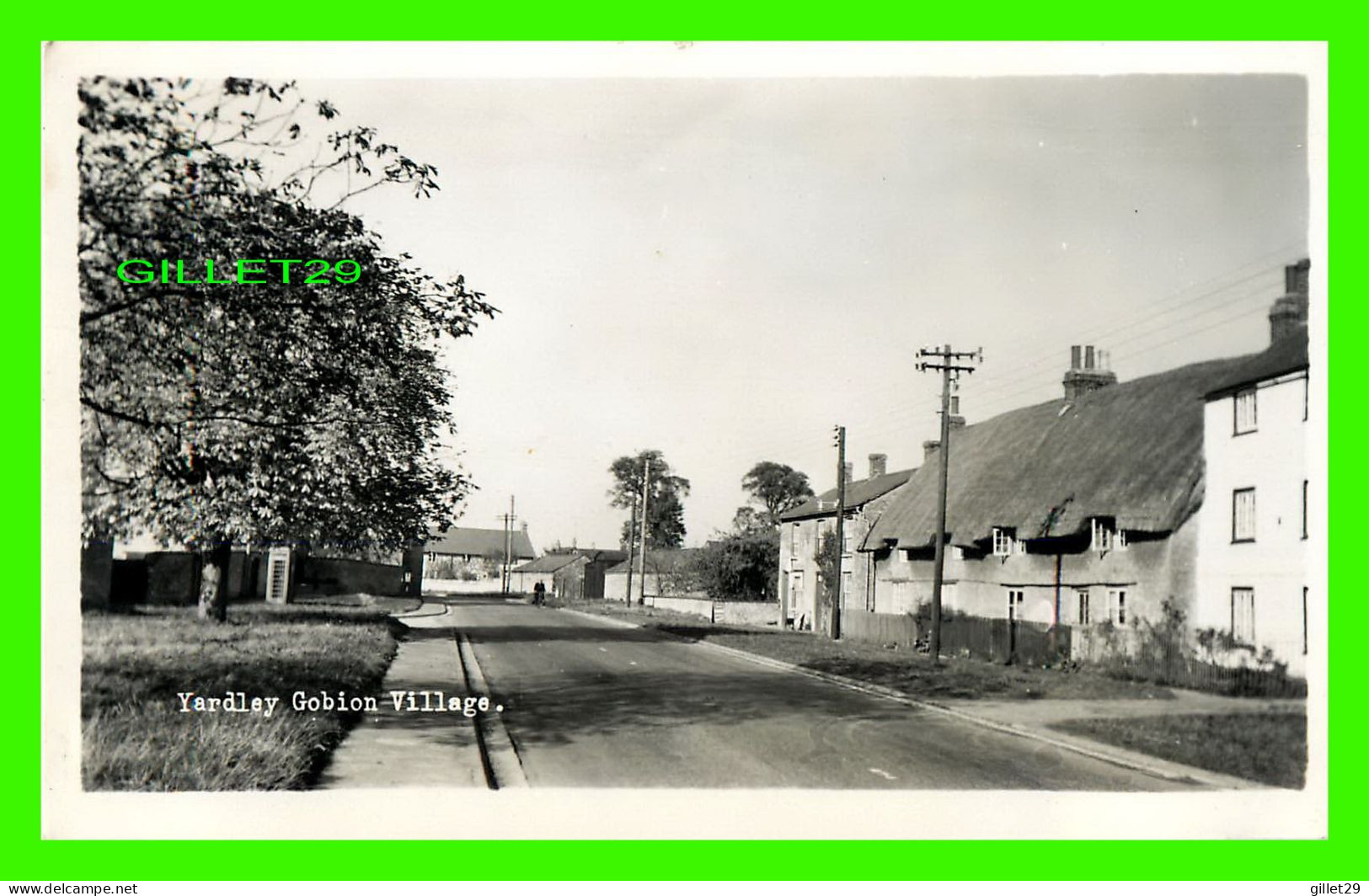 YARDLEY GOBION, NORTHAMPTONSHIRE, UK - VIEW OF THE VILLAGE - REAL PHOTOGRAPH - TRAVEL IN 1962 - - Northamptonshire