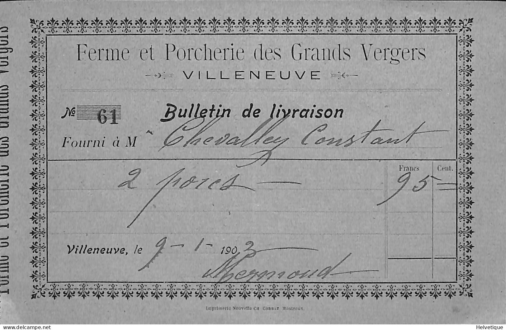 Facture  Bulletin De Livraison Ferme Et Porcherie Des Grands Vergers Villeneuve 1903 2 Porcs - Switzerland