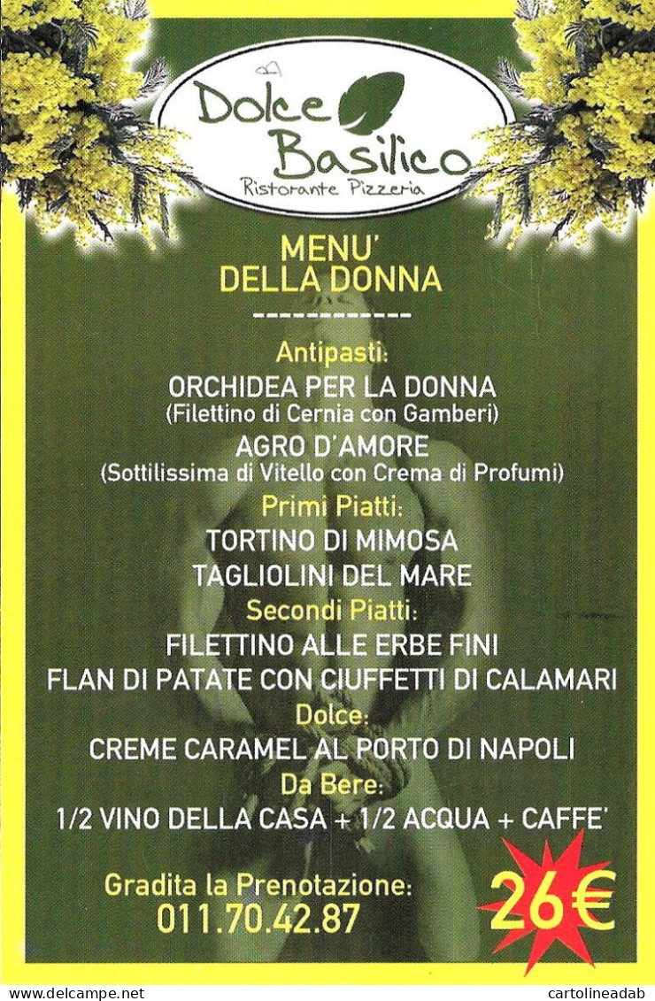 [MD8454] CPM - TORINO - RISTORANTE PIZZERIA DOLCE BASILICO - FESTA DELLA DONNA 2007 - PERFETTA - Non Viaggiata - Cafés, Hôtels & Restaurants