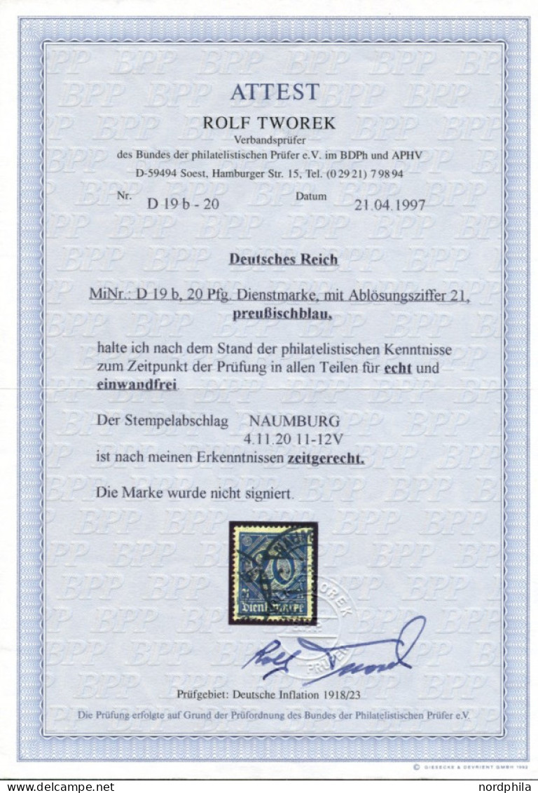 DIENSTMARKEN D 19b O, 1920, 20 Pf. Preußischblau, Stempel NAUMBURG, Pracht, Fotoattest Tworek, Mi. 950.-, R! - Officials